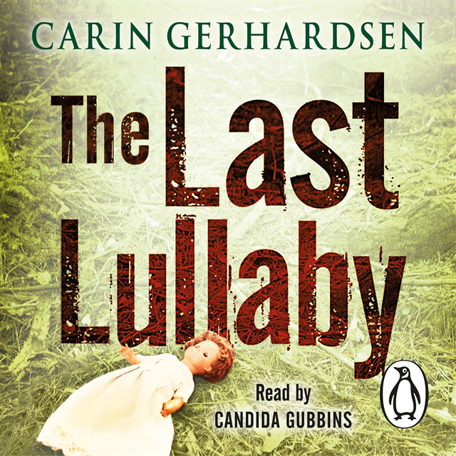 Carin Gerhardsen - Last Lullaby, Ljudbok