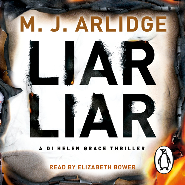 M. J. Arlidge - Liar Liar, Ljudbok