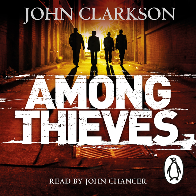 John Clarkson - Among Thieves, Ljudbok