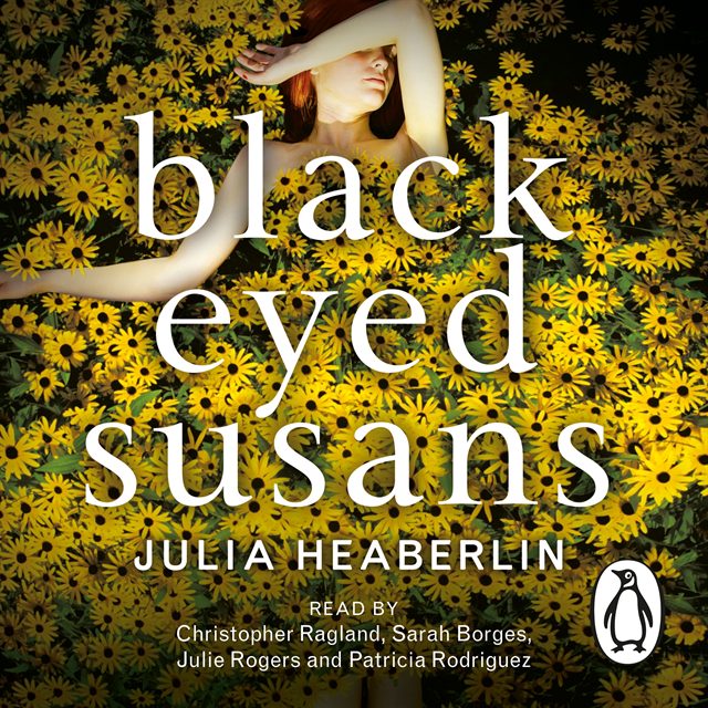 Julia Heaberlin - Black-Eyed Susans, Ljudbok