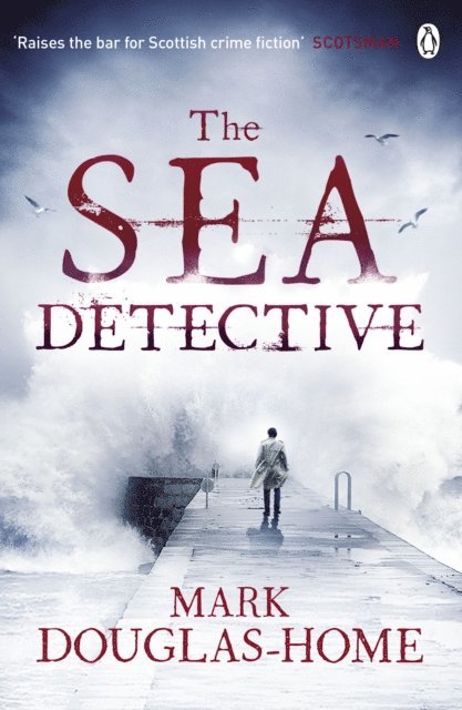Mark Douglas-Home - Sea Detective, E-bok