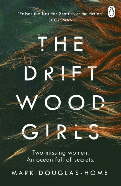 Mark Douglas-Home - Driftwood Girls, E-bok