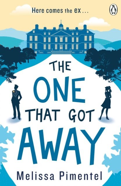Melissa Pimentel - One That Got Away, E-bok