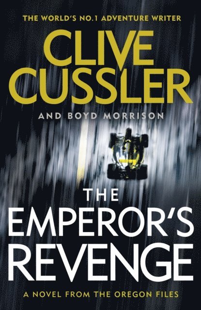 Clive Cussler, Boyd Morrison - Emperor's Revenge, E-bok