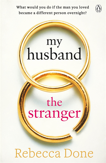 Rebecca Done - My Husband the Stranger, E-bok