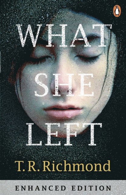 T. R. Richmond - What She Left, E-bok
