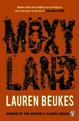 Lauren Beukes - Moxyland, Häftad