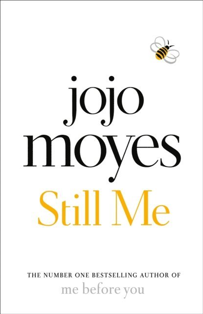 Jojo Moyes - Still Me, E-bok