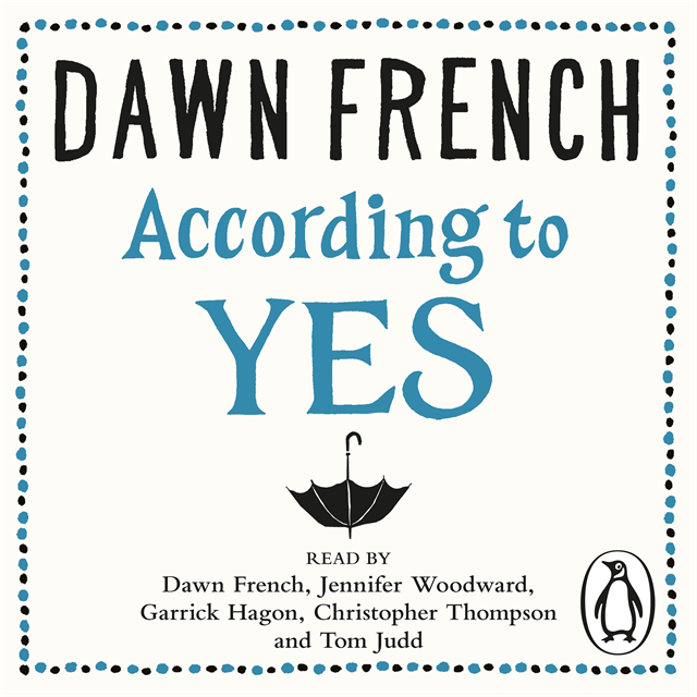 Dawn French - According to Yes, Ljudbok