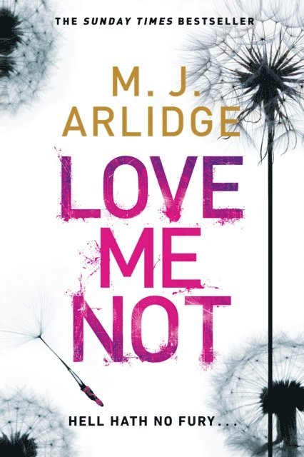M. J. Arlidge - Love Me Not, E-bok