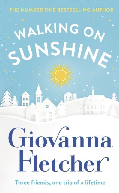 Giovanna Fletcher - Walking on Sunshine, E-bok