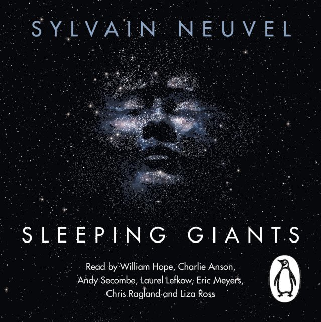 Sylvain Neuvel - Sleeping Giants, Ljudbok