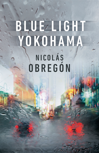 Nicolás Obregón - Blue Light Yokohama, E-bok