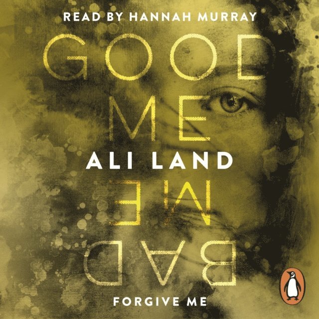 Ali Land - Good Me Bad Me, Ljudbok