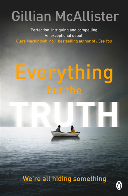 Gillian McAllister - Everything but the Truth, E-bok