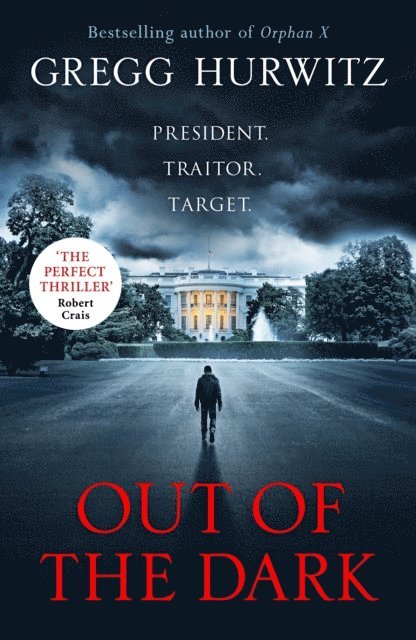 Gregg Hurwitz - Out of the Dark, E-bok