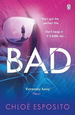 Chloé Esposito - Bad, Häftad