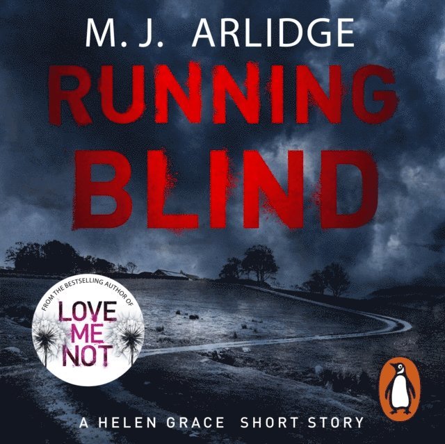 M. J. Arlidge - Running Blind, Ljudbok