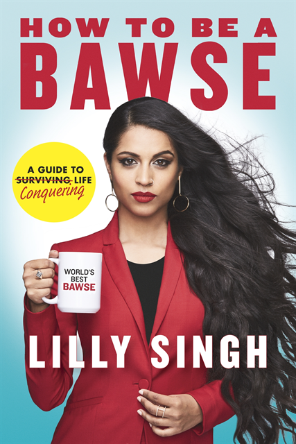 Lilly Singh - How to Be a Bawse, E-bok. Tillgänglighet: Lägg i varukorg