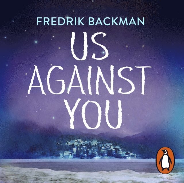 Fredrik Backman - Us Against You, Ljudbok