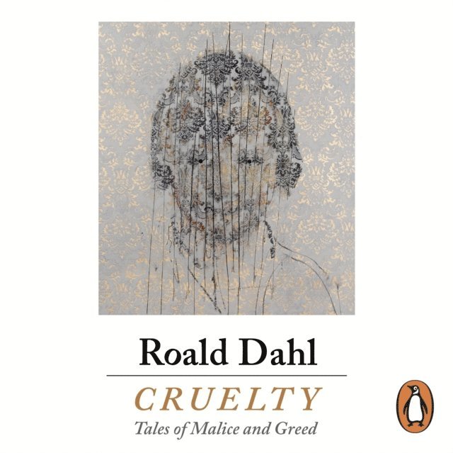 Roald Dahl - Cruelty, Ljudbok