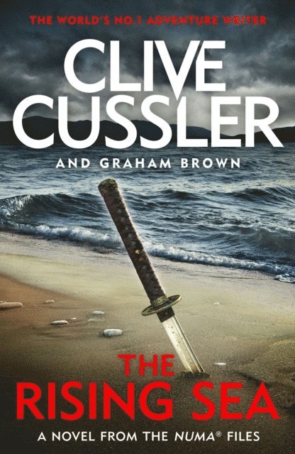 Clive Cussler, Graham Brown - The Rising Sea, E-bok