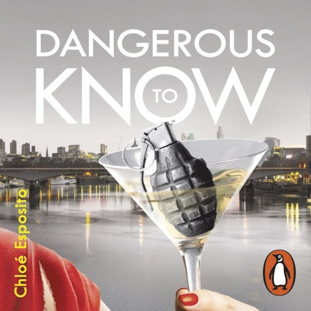 Chloe Esposito - Dangerous to Know, Ljudbok