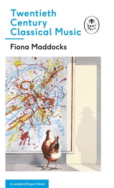 Fiona Maddocks - Twentieth-Century Classical Music, E-bok