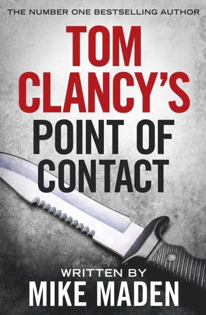 Mike Maden - Tom Clancy's Point of Contact, E-bok