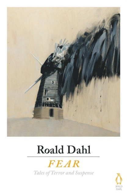 Roald Dahl - Fear, E-bok