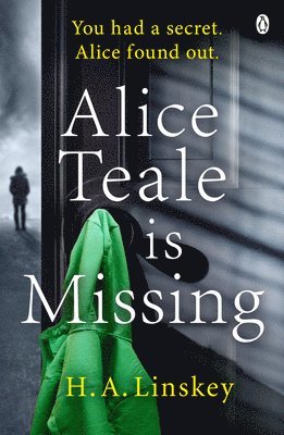 H. A. Linskey - Alice Teale is Missing, Häftad
