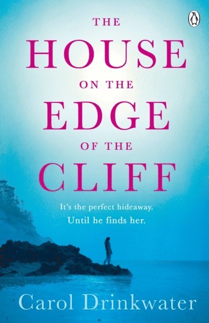 Carol Drinkwater - House on the Edge of the Cliff, E-bok