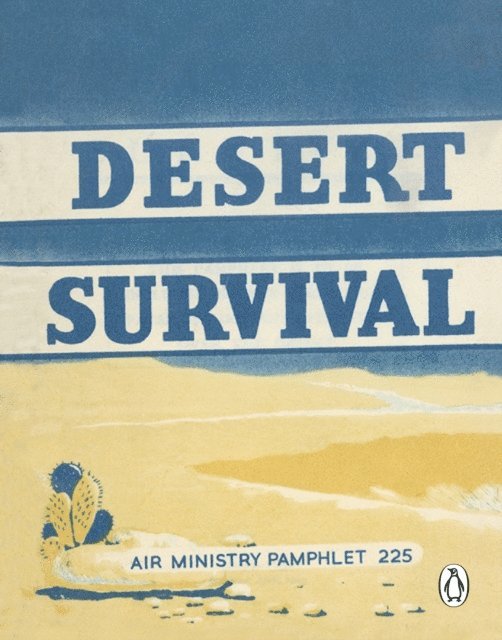Desert Survival, E-bok. Tillgänglighet: Lägg i varukorg