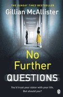 Gillian McAllister - No Further Questions, Häftad