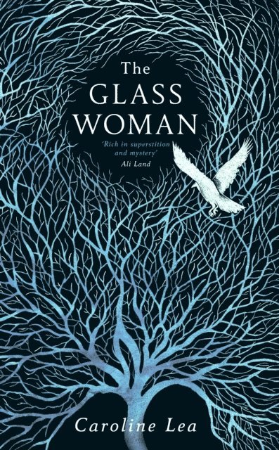 Caroline Lea - Glass Woman, E-bok