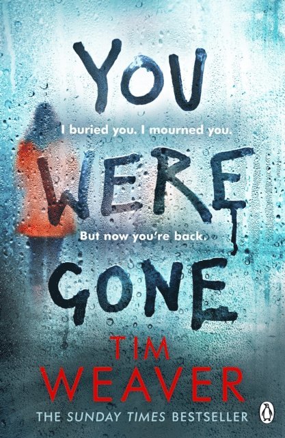Tim Weaver - You Were Gone, E-bok