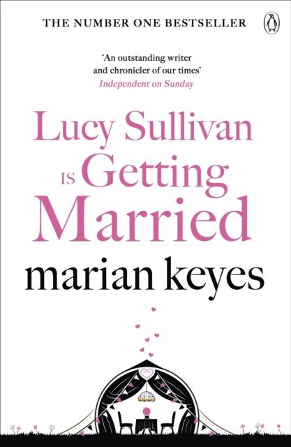 Marian Keyes - Lucy Sullivan is Getting Married, E-bok