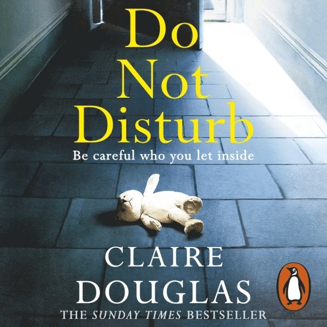 Claire Douglas - Do Not Disturb, Ljudbok