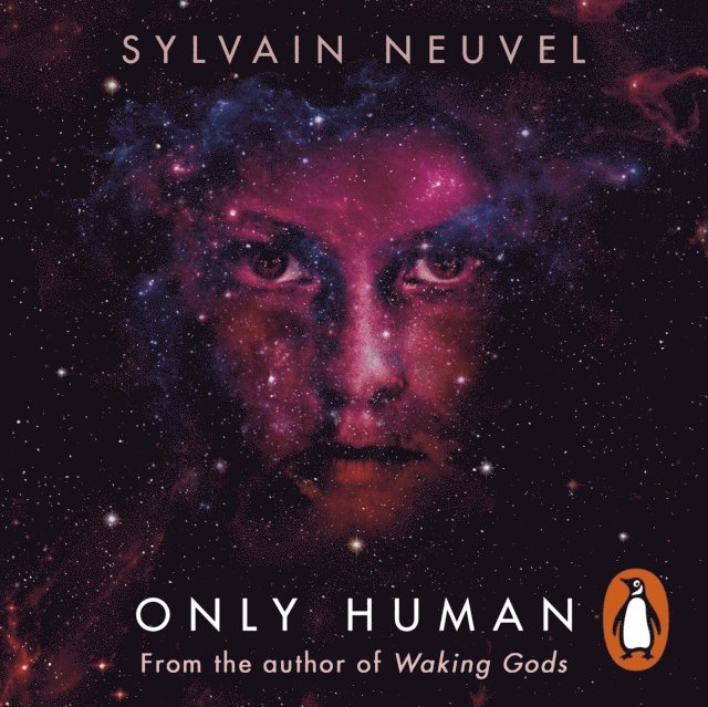 Sylvain Neuvel - Only Human, Ljudbok