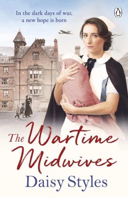 Daisy Styles - Wartime Midwives, E-bok. Tillgänglighet: Lägg i varukorg