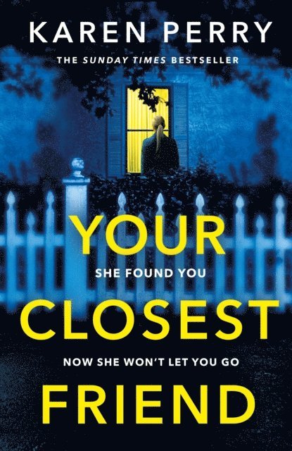 Karen Perry - Your Closest Friend, E-bok