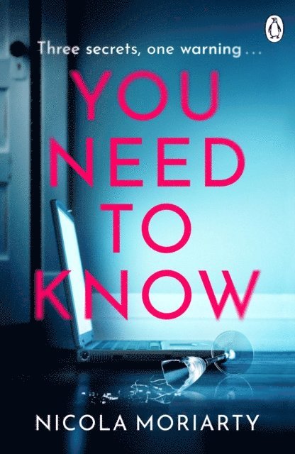 Nicola Moriarty - You Need To Know, E-bok