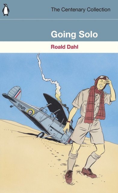Roald Dahl - Going Solo, E-bok