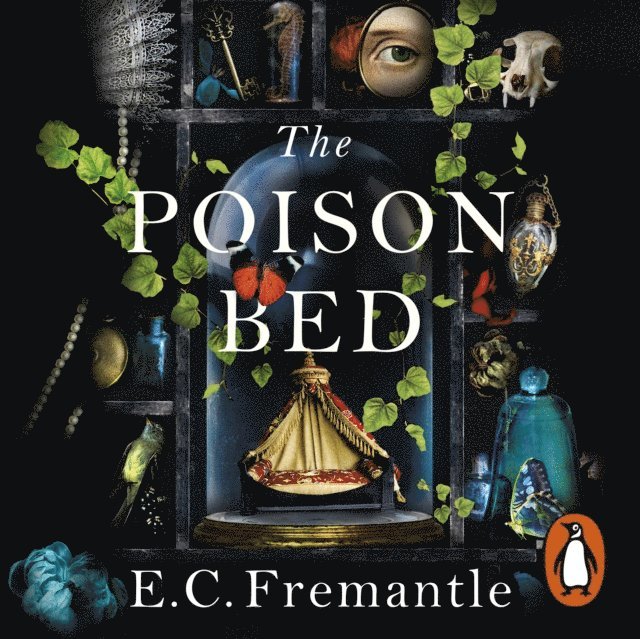 Elizabeth Fremantle - Poison Bed, Ljudbok