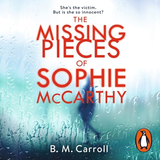 Ber M Carroll - Missing Pieces of Sophie McCarthy, Ljudbok