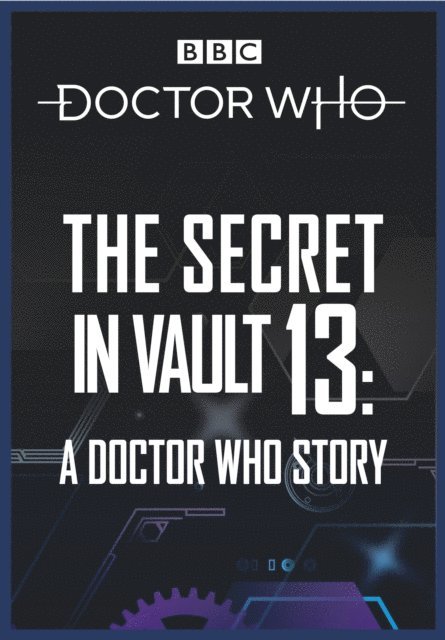 David Solomons - Doctor Who: The Secret in Vault 13, Ljudbok