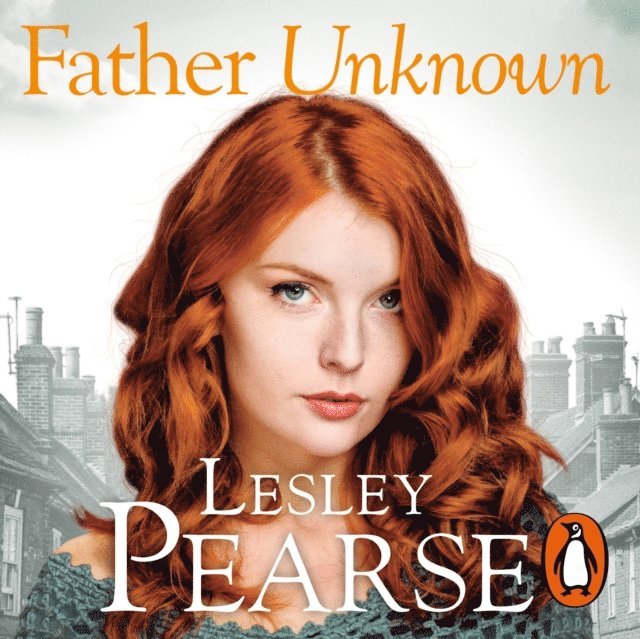 Lesley Pearse - Father Unknown, Ljudbok