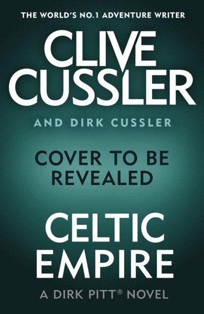 Dirk Cussler, Clive Cussler - Celtic Empire, Ljudbok