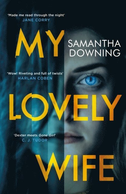 Samantha Downing - My Lovely Wife, E-bok