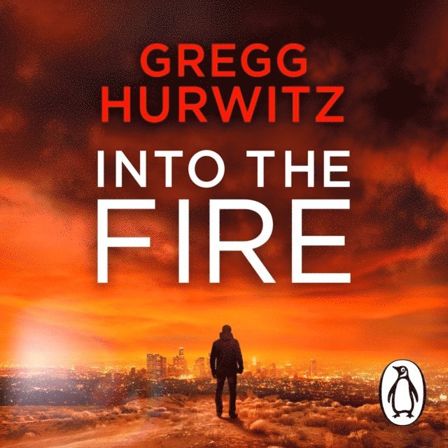 Gregg Hurwitz - Into the Fire, Ljudbok
